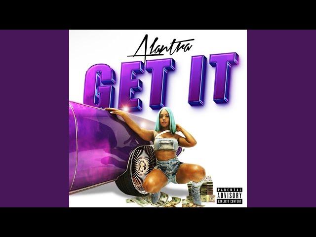 Get It (Explicit)