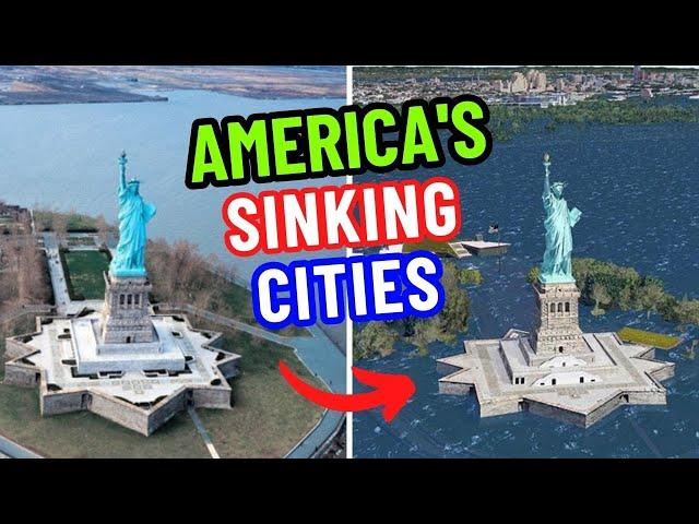 10 SINKING Cities in North America