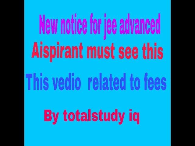 News for jee advanced aispirant   by totalstudy iq