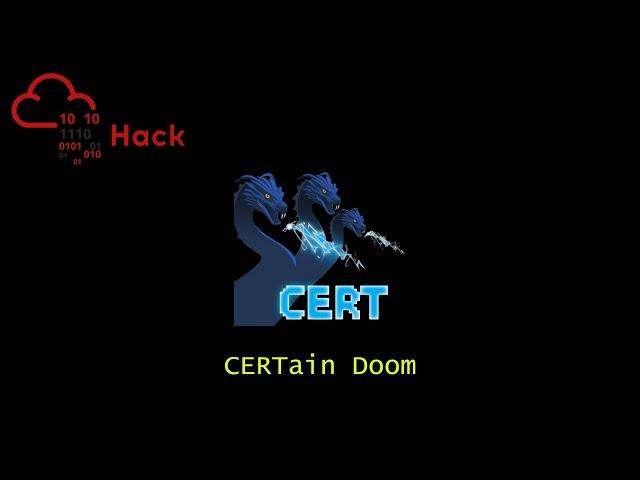 CERTain Doom TryHackMe Walkthrough | Hard