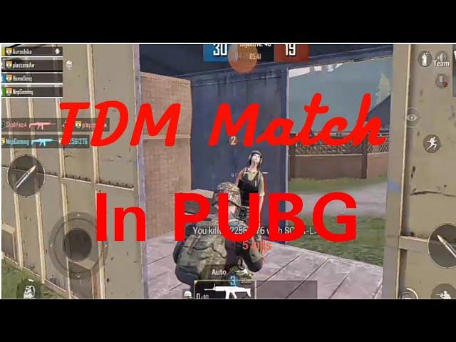 TDM Match IN PUBG Gameplay with me NNP Gaming.