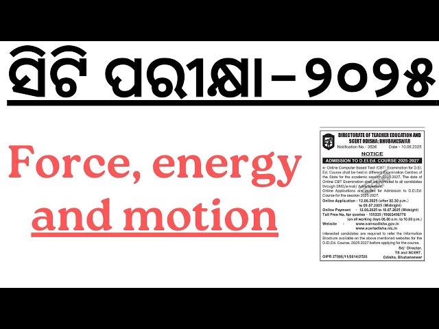 Force, energy and motion in 30 Minutes    Mind Map Series for CT 2025 I BED 2025 I OTET JT I