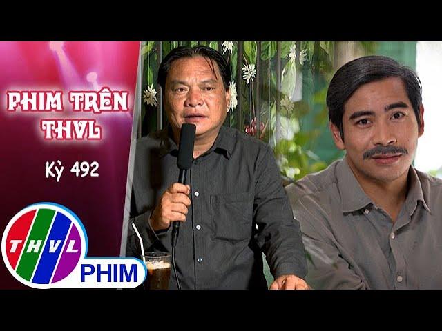 Phim Trên THVL - Kỳ 492: Gặp gỡ diễn viên THANH BÌNH và đạo diễn QUANG MINH | GIÓ NGƯỢC CHIỀU