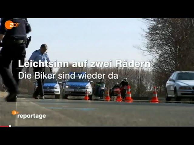 LEICHTSINN AUF ZWEI RÄDERN ZDF Reportage Die Biker sind wieder da