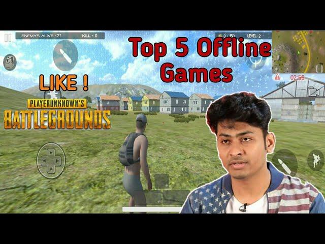 TOP 5 Offline Games Like Pubg ! Offline battleground Games