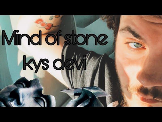 kys devi - Mind Of Stone(Offical Lyric Video)@kysdevi