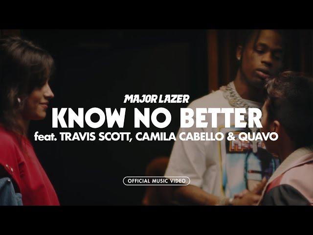 Major Lazer - Know No Better (feat. Travis Scott, Camila Cabello & Quavo) [Official Music Video]