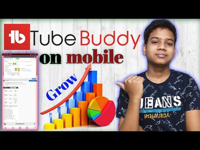 how to use tubebuddy in mobile/how to install tubebuddy in mobile/tubebuddy in mobile/tubebuddy/2021