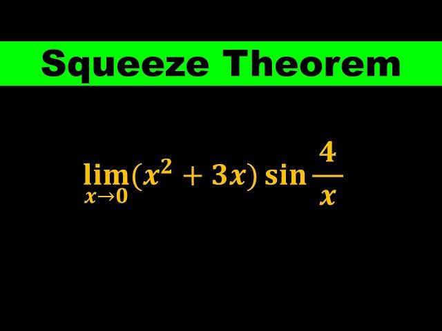 Squeeze Theorem - A Tricky Question - Calculus