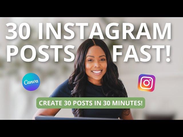 How to Create 30 Instagram Posts FAST with Canva | Step-by-Step Bulk Create Canva Tutorial