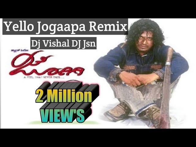 YELLO JOGAPPA Remix | Dj Vishal Dj Jsn | Vfx By UttaM