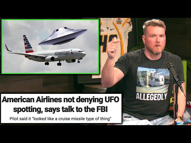 Pat McAfee Reacts To UFO Flying Over American Airlines Plane