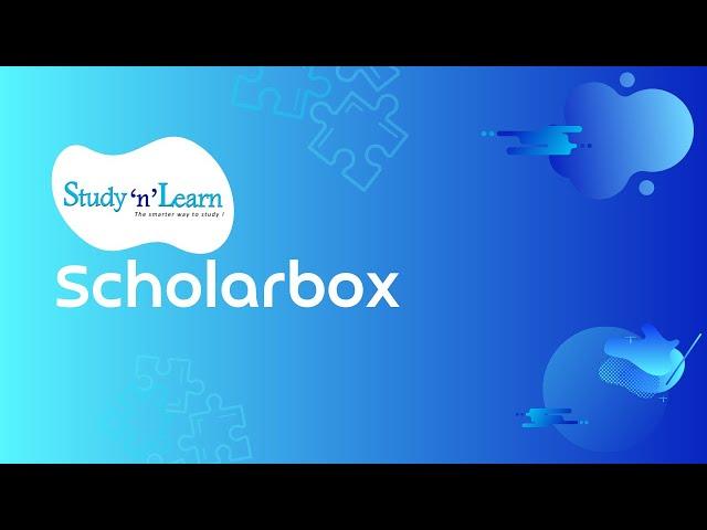 How To Be a Scholar Student in School | Learn From ScholarBox!