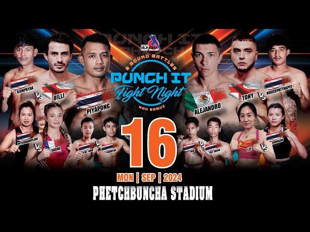 Punch it Fight Night #29 at Phetchbuncha Samui Stadium made in Thailand