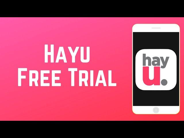 How to Get a Free Trial of Hayu - Reality On Demand Streaming Service