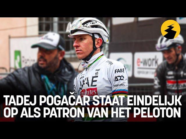 Tadej Pogačar staat eindelijk op als PATRON van het peloton