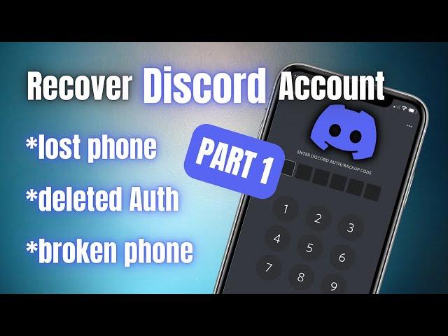 How to recover your Discord account with lost Authenticator / Backup code | Part 1