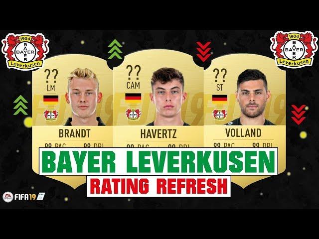 FIFA 19 | BAYER LEVERKUSEN RATING REFRESH | FT. HAVERTZ, BRANDT, VOLLAND... etc