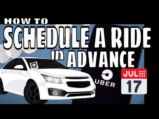 How to Schedule Uber in Advance