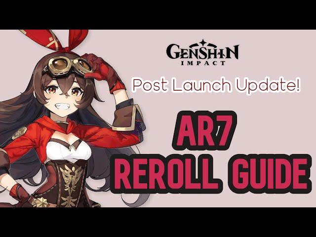 (Outdated) (New in Description) Genshin Impact AR7 Reroll Guide! 32 Pulls Under 26 Minutes!!!