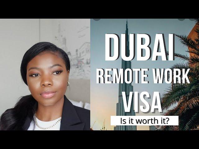 DUBAI REMOTE WORK VISA | The Requirements, Process, and Cost