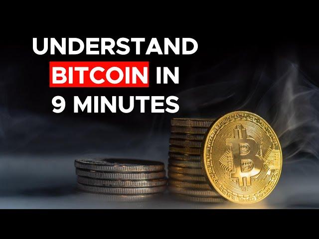 Bitcoin Explained In 9 Minutes | The Cryptocurrency Revolution