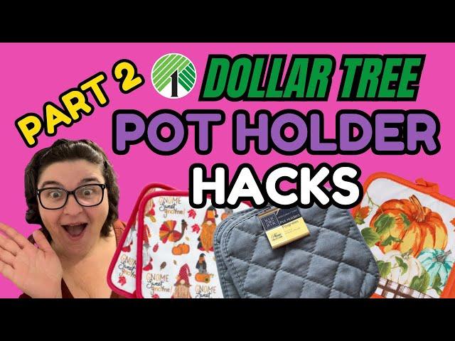 Even More Genius DIY Projects You Can Make with Dollar Store Potholders!