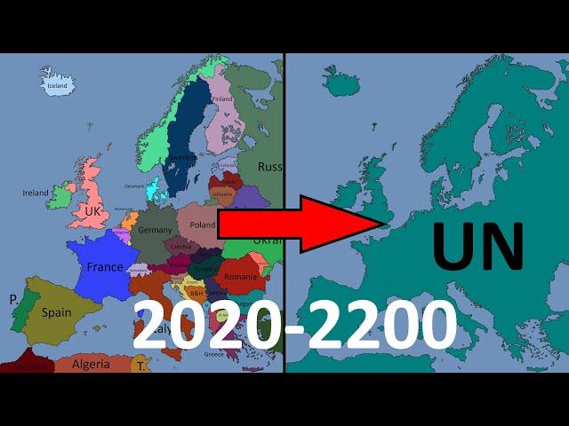 Alternate Future of Europe 2020-2200 Timelapse