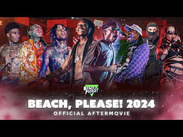 BEACH, PLEASE! FESTIVAL 2024 — Official Aftermovie