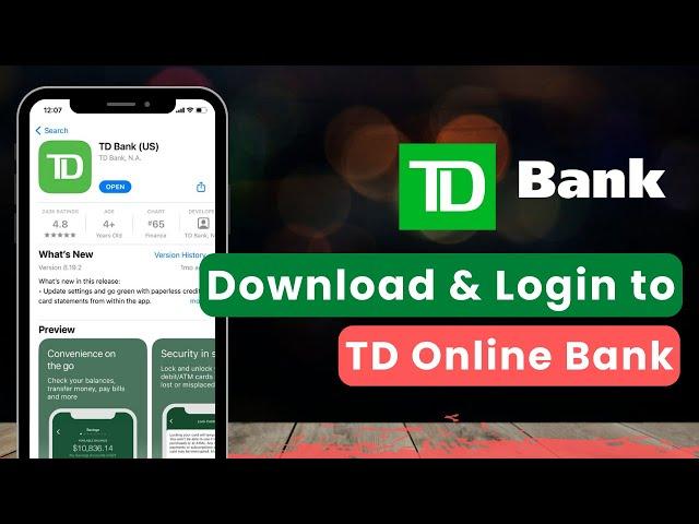 How to Download & Login to TD Bank App