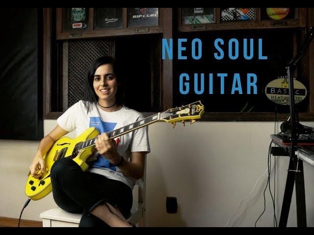 Neo Soul Guitar - Leticia Filizzola