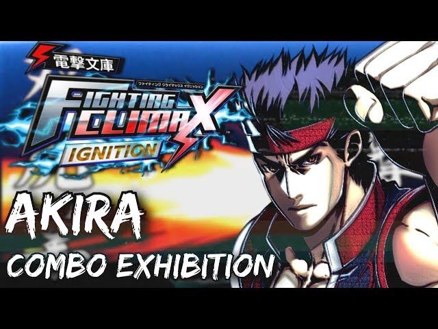 AKIRA YUKI - Combo Exhibition | Dengeki Bunko: Fighting Climax IGNITION