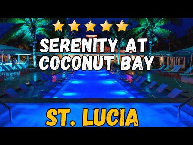 Serenity at Coconut Bay - St. Lucia (All-Inclusive Resort)