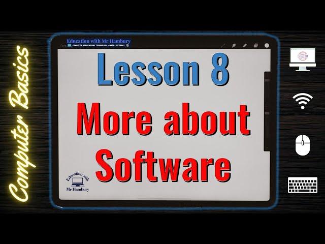 What is Software? | Types of Software | Lesson 8 | Computer Literacy