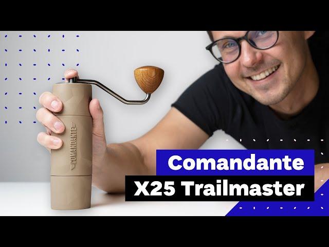 Comandante X25 Trailmaster: The Ultimate Travel Coffee Grinder?