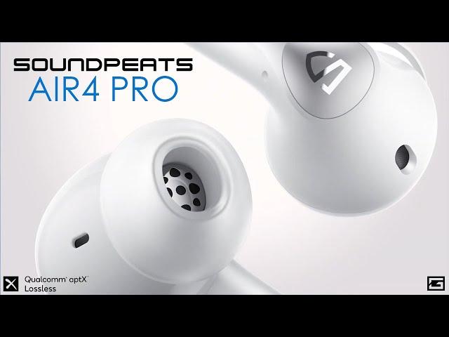 SoundPEATS Does It Again! : Air4 Pro