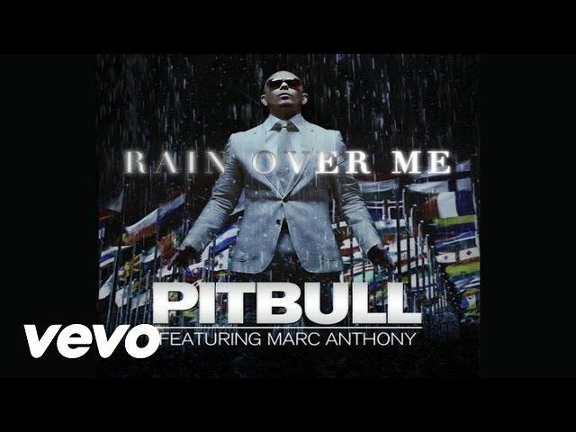 Pitbull - Rain Over Me (Audio) ft. Marc Anthony