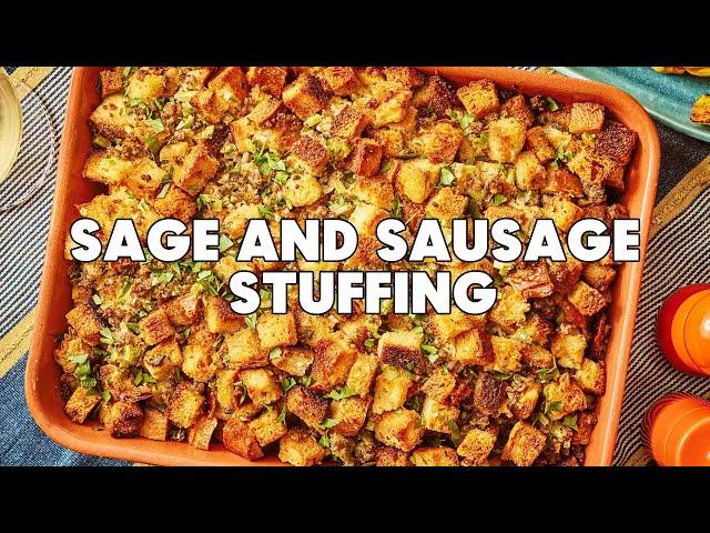 How to Make Sage and Sausage Stuffing (Dressing) | Serious Eats