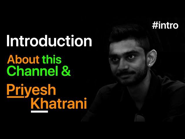  Introduction of Priyesh Khatrani - Digital Marketing Consultant & Edupreneure | Priyesh Khatrani