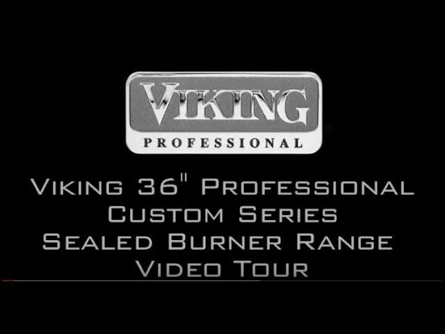 Viking Range 36" Professional Custom Series Video Tour (VGCC5364GSS)