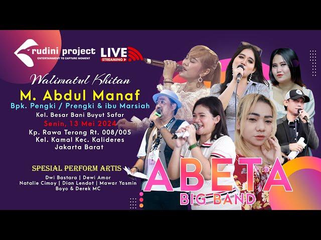 LIVE ABETA BIG BAND | Walimatul Khitan M. Abdul Manaf | Bpk. Pengki / Prengki & ibu Marsiah