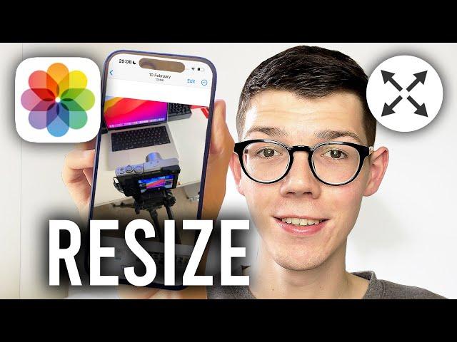 How To Resize Image On iPhone - Full Guide