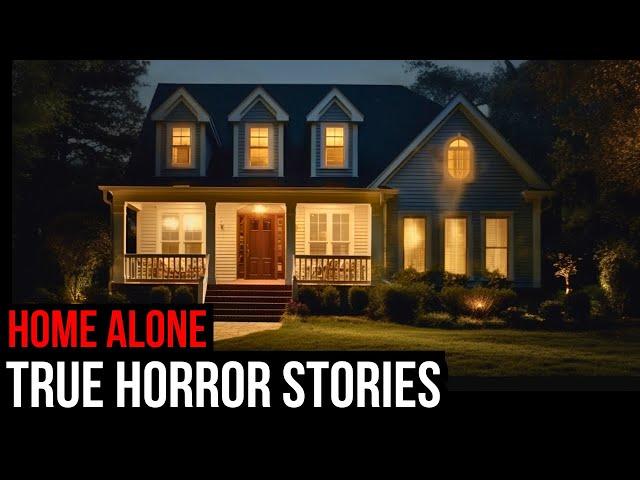 2 Hours Of TRUE Creepy Home Alone Horror Stories (Compilation)