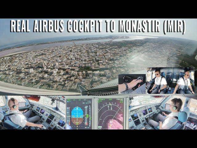 MONASTIR  (MIR) | FULL APPROACH + LANDING  RUNWAY 07 | REAL AIRBUS A320 COCKPIT + PILOTS | 6 CAM