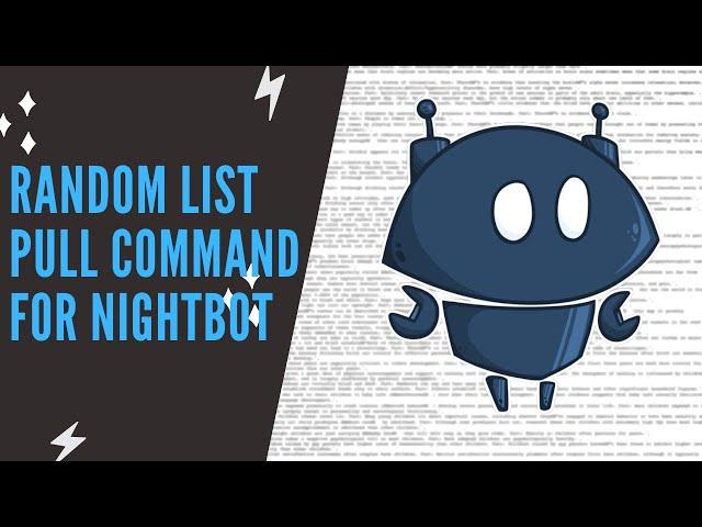 How to Create a Random Pull List for Nightbot Commands