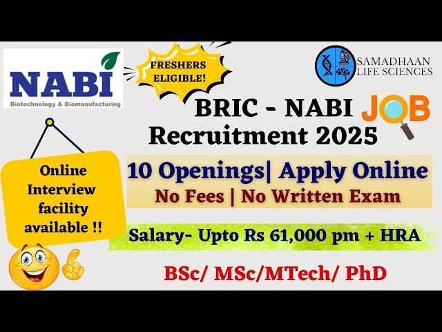 BRIC-NABI Recruitment 2025 | No Fees | Online Interview | Freshers Eligible |  Apply Now!