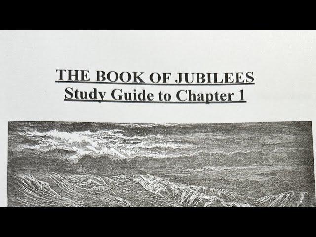 Book of Jubilees Chapter 1 Study