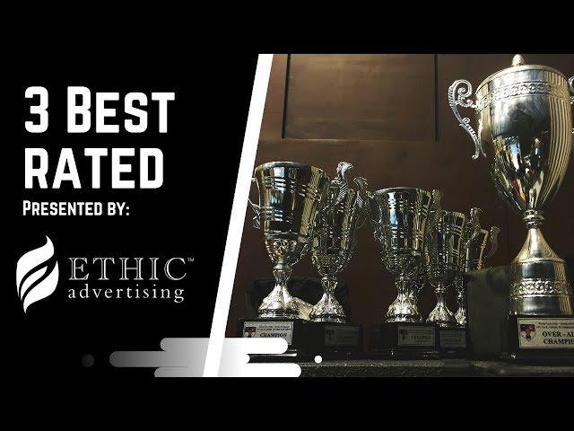 Ethic Advertising | 3 Best Rated