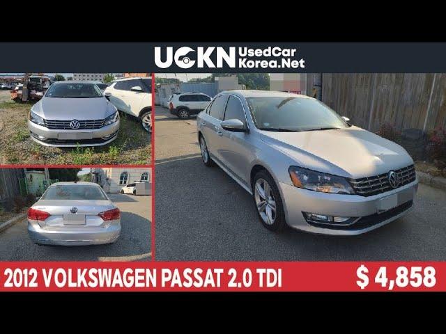 2012 VOLKSWAGEN PASSAT 2.0 TDI DIESEL, SUNROOF - $4,858   [Used Car Korea Network]