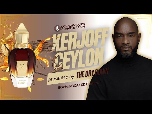 Xerjoff Ceylon | The Fragrance That Redefines Sophistication